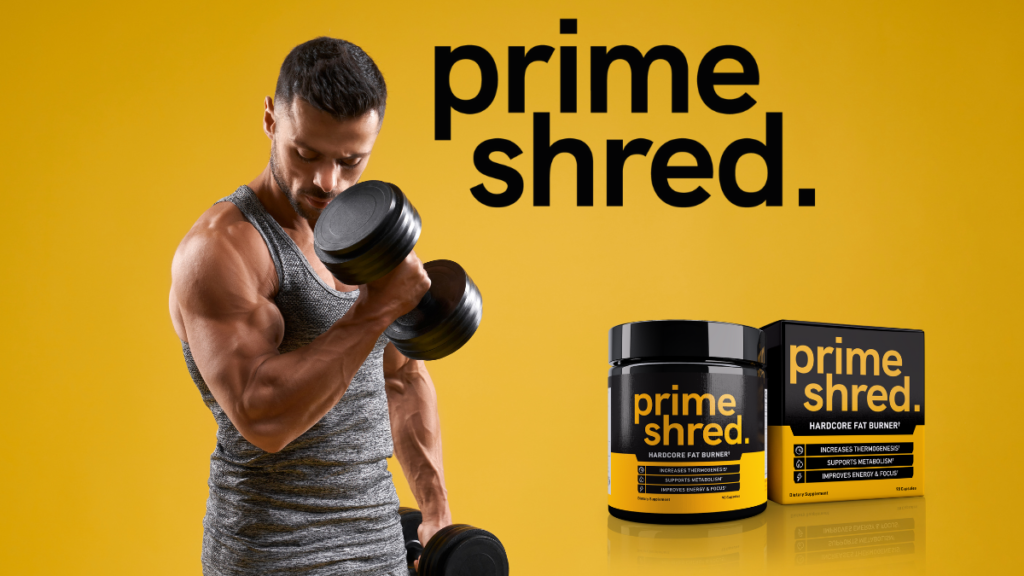 PrimeShred Hardcore Fat Burner to Get Shred by phen247